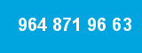964 871 96 63 964 871 96 63